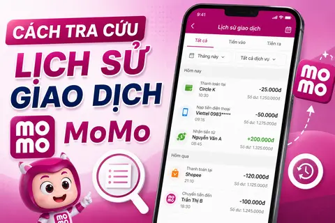 Chia sẻ cách tra cứu lịch sử giao dịch MoMo nhanh, chính xác trên điện thoại mới nhất