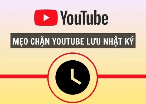 Cách chặn YouTube lưu nhật ký xem video và lịch sử tìm kiếm trên mọi thiết bị