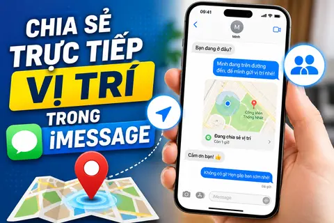 Hướng dẫn cách chia sẻ trực tiếp vị trí trong iMessage bằng Google Maps trên iPhone