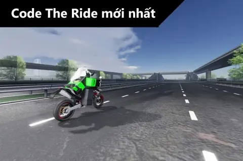 Tổng hợp code The Ride mới nhất tháng 6/2026 nhận quà giá trị
