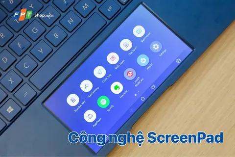 Công nghệ ScreenPad là gì? Khám phá cách ASUS biến touchpad thành màn hình phụ thông minh