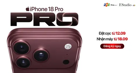 Đăng ký nhận thông tin iPhone 18 Pro và iPhone 18 Pro Max tại FPT Shop