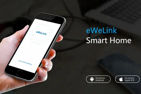 eWeLink là gì? Cách kết nối và quản lý thiết bị nhà thông minh bằng eWeLink