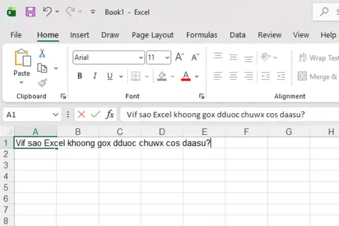 Vì sao Excel không gõ được chữ có dấu? Hướng dẫn cách sửa lỗi chi tiết nhất