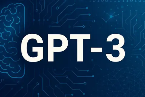 GPT-3 là gì? Cách thức hoạt động, ứng dụng thực tế và tiềm năng phát triển trong tương lai