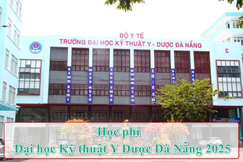 Học phí Đại học Kỹ thuật Y Dược Đà Nẵng 2025 và các khoản chi phí khác mà sinh viên cần lưu ý