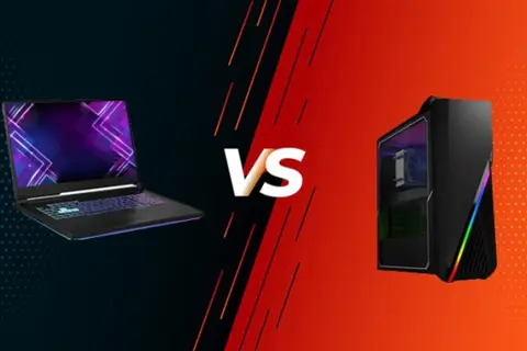Laptop và máy tính bàn nên chọn loại nào cho nhu cầu học tập, làm việc và giải trí?