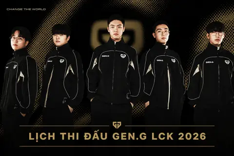 Lịch thi đấu Gen.G LCK 2026: Cập nhật thời gian thi đấu kèm kết quả sớm nhất