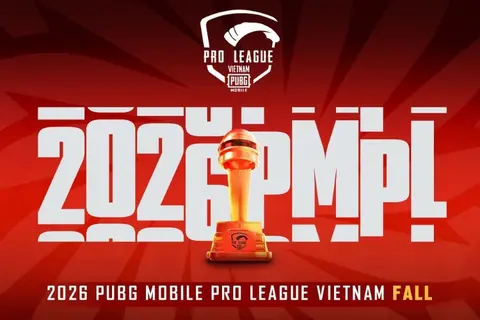 Lịch thi đấu PUBG Mobile 2026 mới nhất: Chi tiết thời gian diễn ra PMPL VN Fall