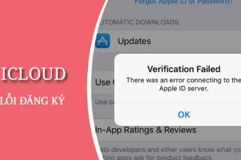 Lỗi không thể tạo tài khoản iCloud vào lúc này là gì? Cách khắc phục tình trạng lỗi đơn giản, hiệu quả cho người dùng