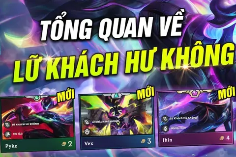 Lữ Khách Hư Không - Đội hình phụ nhưng mạnh không kém gì các đội hình khác trong DTCL