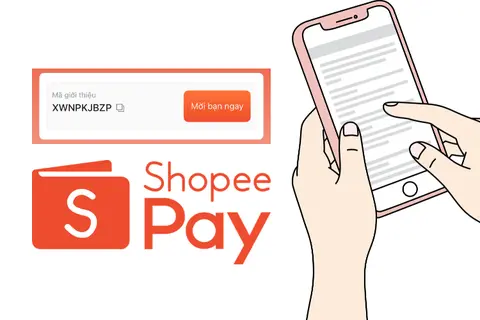 Hướng dẫn cách lấy mã giới thiệu ShopeePay và gửi mã để được hưởng ưu đãi hấp dẫn