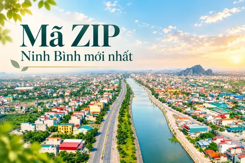 Mã ZIP Ninh Bình sau sáp nhập: Cập nhật mã bưu chính tỉnh Ninh Bình mới nhất