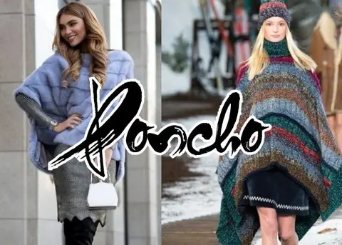 Poncho là gì? Nguồn gốc và hướng dẫn cách mix đồ cực sang chảnh với áo Poncho