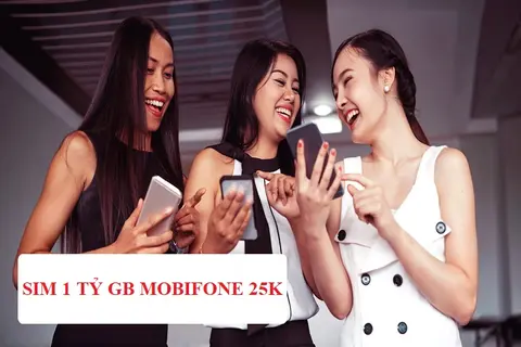 Sim 1 tỷ GB MobiFone 25K có thật không? Hướng dẫn cách mua sim Mobi 1 tỷ GB