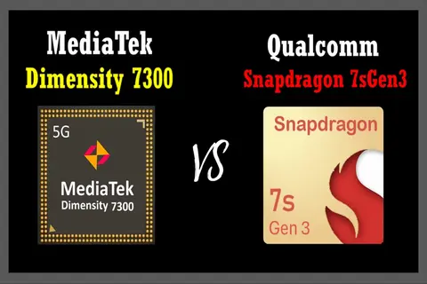 So sánh Snapdragon 7s Gen 3 và Dimensity 7300: Chiến binh nào sẽ dành chiến thắng?
