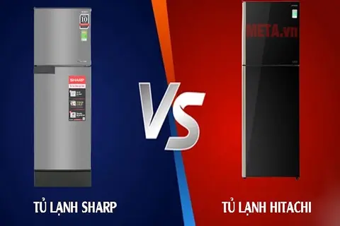So sánh tủ lạnh Hitachi và Sharp chi tiết để lựa chọn sản phẩm phù hợp cho gia đình
