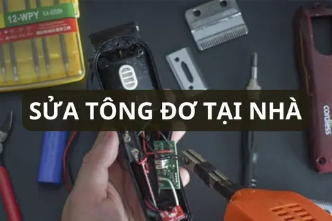 Hướng dẫn cách sửa tông đơ tại nhà đơn giản với những lỗi cơ bản, giúp tiết kiệm chi phi