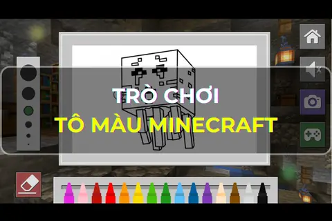 Cách chơi game Tô Màu Minecraft - Bước vào thế giới hội hoạ thú vị và ...