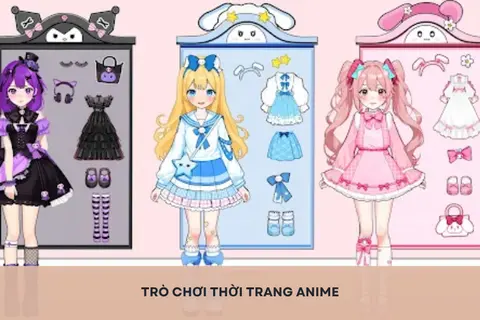 Trò chơi thời trang Anime hấp dẫn - Nơi bạn tự do mix đồ và thể hiện gu thẩm mỹ riêng