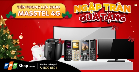 Trúng Smart Tivi 4K khi mua điện thoại Masstel 4G tại FPT Shop
