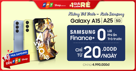 FPT Shop chính thức mở bán bộ đôi Samsung Galaxy A15 và Galaxy A25 5G