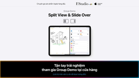 [Group Demo] Làm chủ đa nhiệm trên iPad với Split View & Slide Over