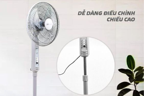 Dễ dàng điều chỉnh chiều cao quạt 
