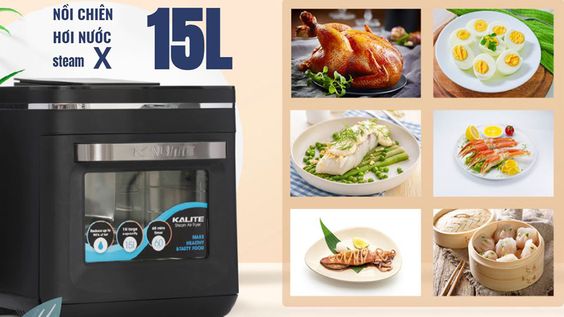 Nồi chiên không dầu hơi nước Kalite STEAM X 15 lít dung tích lớn