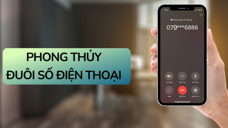 Ưu tiên chọn đuôi số điện thoại hợp phong thuỷ