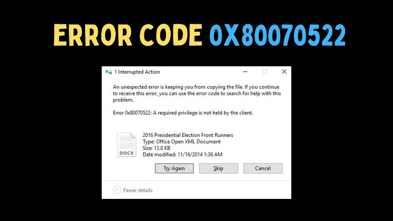 Windows Fehler 0x80070522 Dem Client Fehlt Ein Erforderliches Recht Hướng dẫn fix lỗi 0x80070522 khi cập nhật Windows dễ dàng