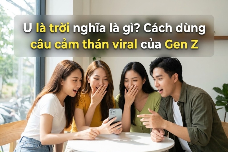 U là trời nghĩa là gì - 1