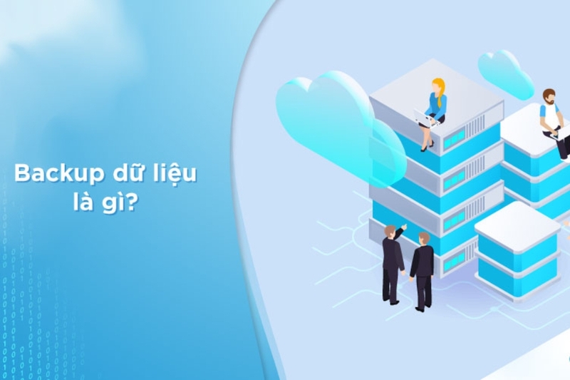 Hiểu về khái niệm back up trong thế giới số