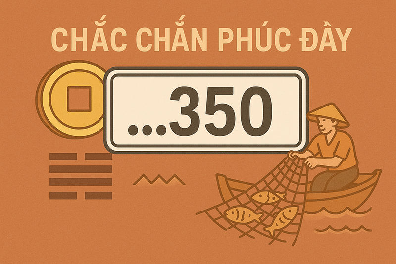 Số 350 trong phong thủy và ý nghĩa biển số xe