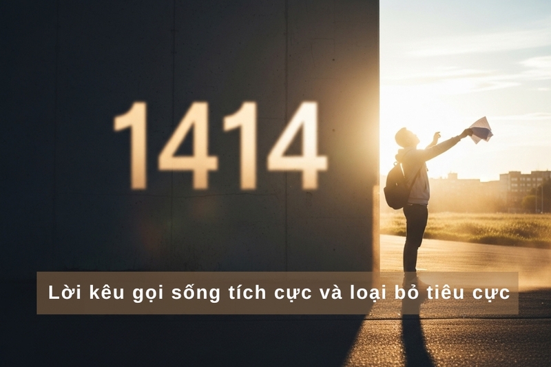 Lời kêu gọi sống tích cực và loại bỏ tiêu cực