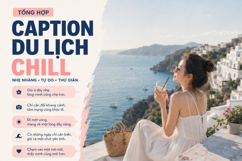 Caption du lịch chill