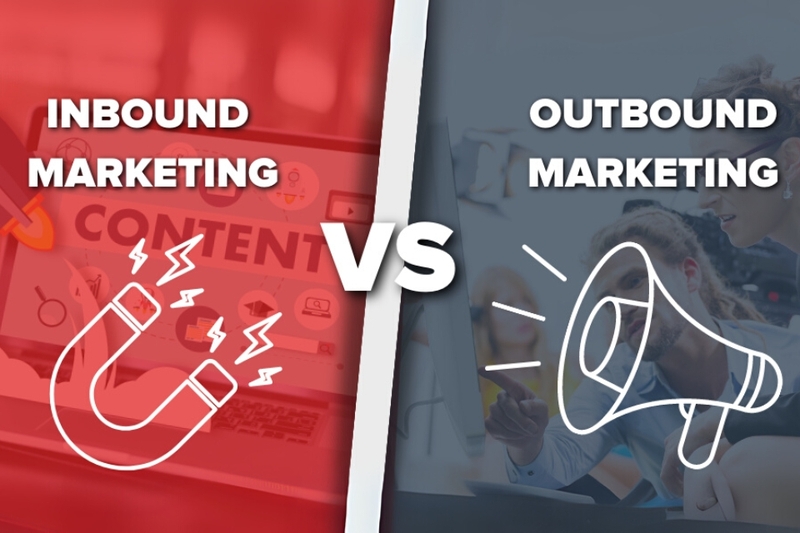 Sự khác biệt giữa inbound marketing và outbound marketing
