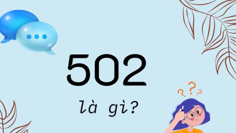 502 là gì? 1