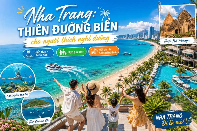 Nha Trang: Thiên đường biển cho người thích nghỉ dưỡng