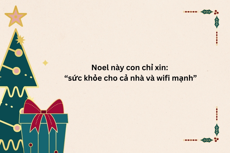 STT noel vui nhộn cho gia đình (ấm áp nhưng vẫn hài)