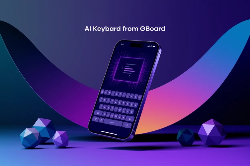 AI Gboard (ảnh 1)