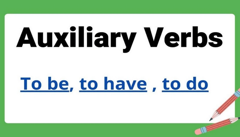 Auxiliary Verb là gì ảnh 1