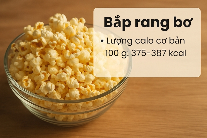 Bắp rang bơ bao nhiêu calo? 5