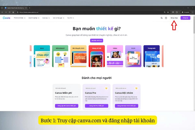 Bước 1: Truy cập canva.com và đăng nhập tài khoản