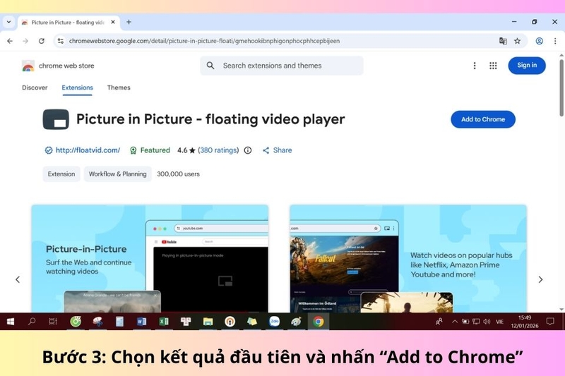 Bước 3 Chọn kết quả đầu tiên và nhấn “Add to Chrome”