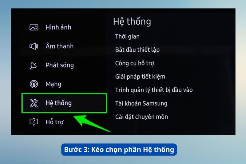 Bước 3_ K&eacute;o chọn phần Hệ thống