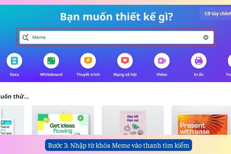 Bước 3: Nhập từ khóa Meme vào thanh tìm kiếm