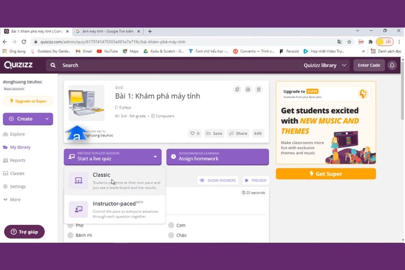 Bước 7_ Start a live quiz và Assign homework