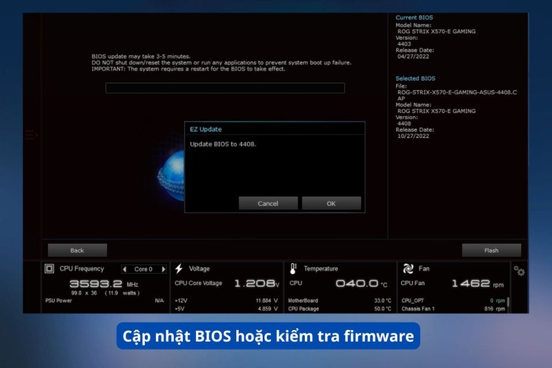 Cập nhật BIOS hoặc kiểm tra firmware