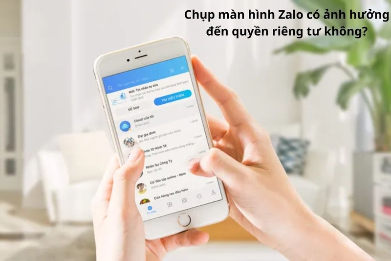 Chụp màn hình có ảnh hưởng đến quyền riêng tư